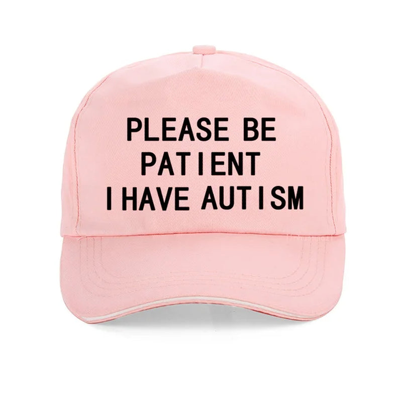 Please Be Patient I Have Autism Letter Print Baseball Caps Men Women 100%Cotton Dad Cap Summer Unisex Adjustable Snapback Hat